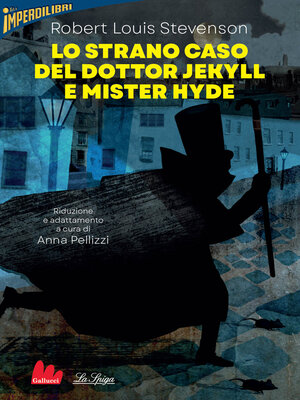 cover image of Lo strano caso del dottor Jekyll e mister Hyde